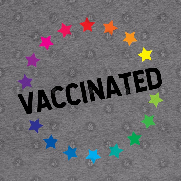 VACCINATED - Vaccinate against the Virus, End the Pandemic! by Zen Cosmos Official